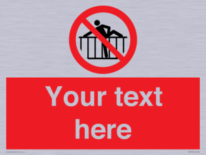 Custom prohibition do not cross barrier